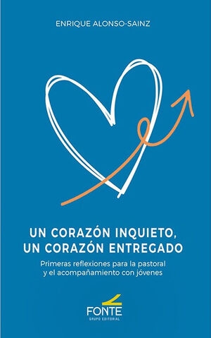 Un corazón inquieto, un corazón etegado
