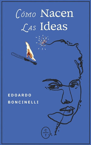 Cómo nacen las ideas